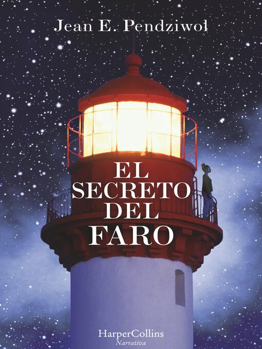 Title details for El secreto del faro by Jean E. Pendziwol - Available